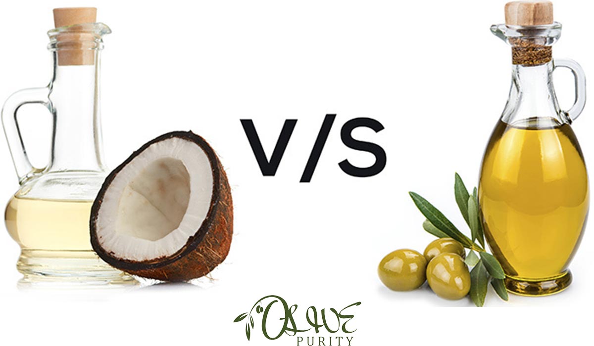  Olive Oil or Coconut Oil